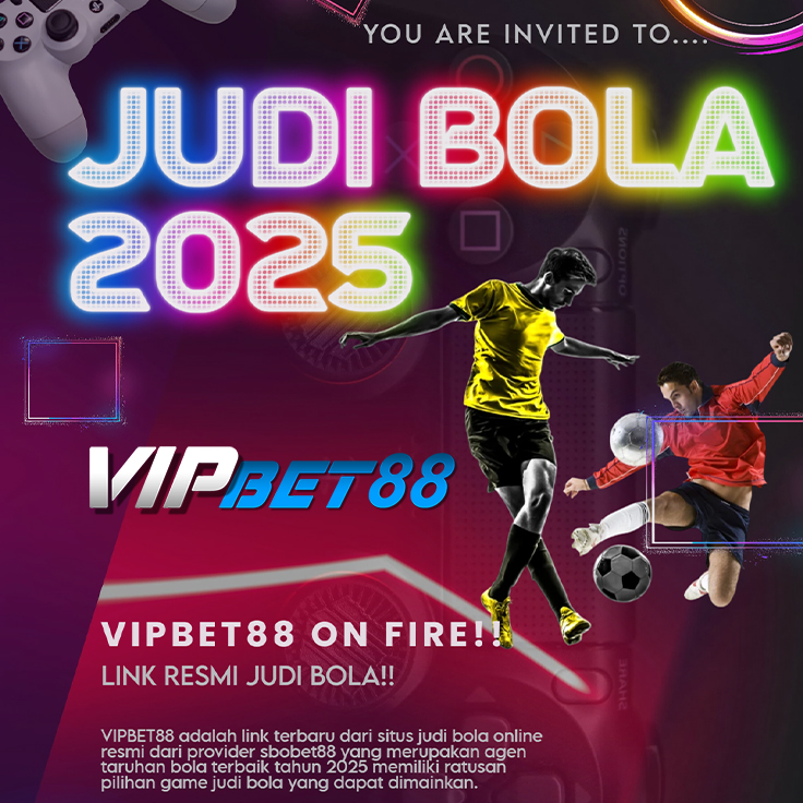VIPBET88: Situs Link Judi Bola Online Terbaru Agen Sbobet88 Resmi
